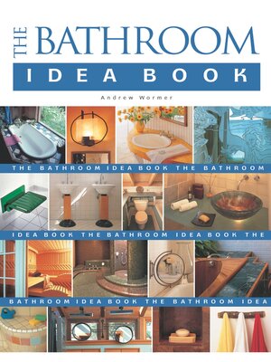 cover image of The Bathroom Idea Book